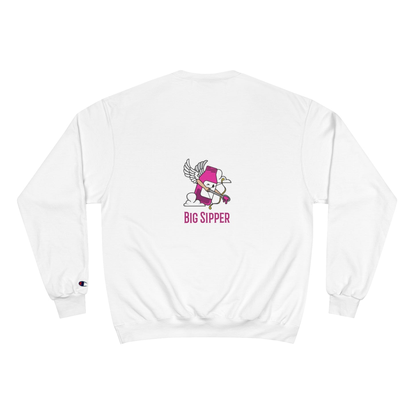 Big Sipper - Champion Sweatshirt