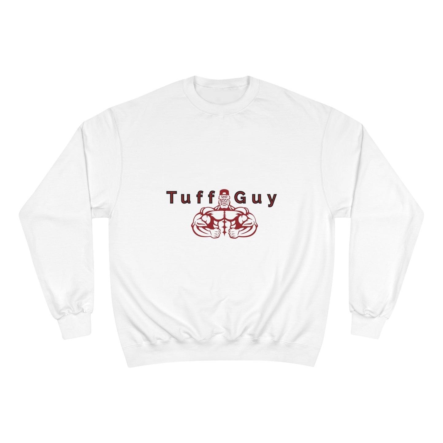 Tuff-Guy Champion Sweatshirt