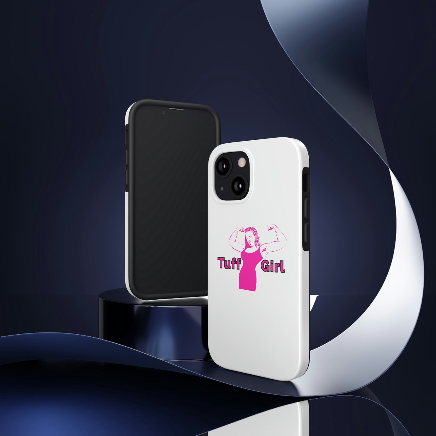 Tuff-Girl Phone Cases