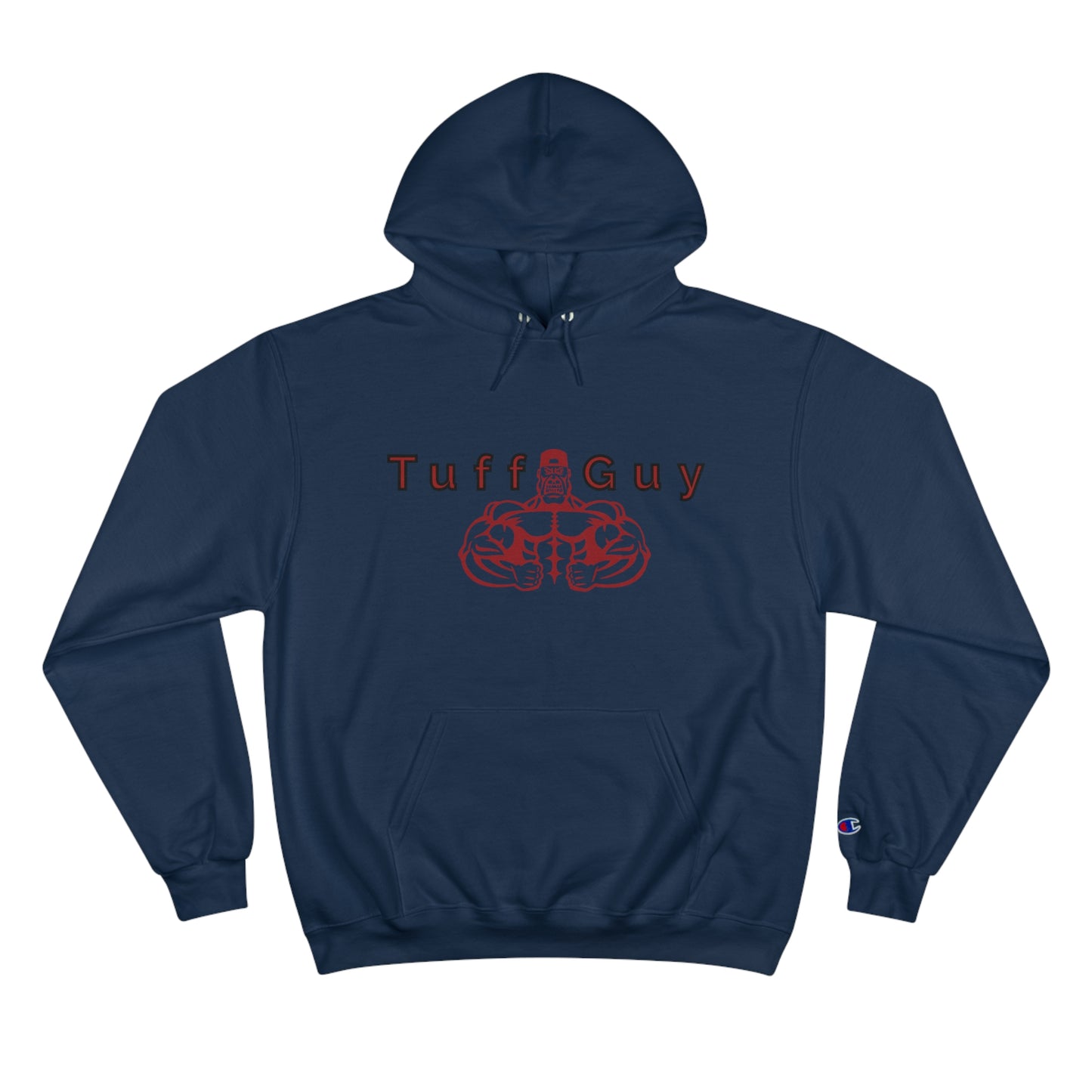 *Original Tuff-Guy * - Champion Hoodie (Double Sided)