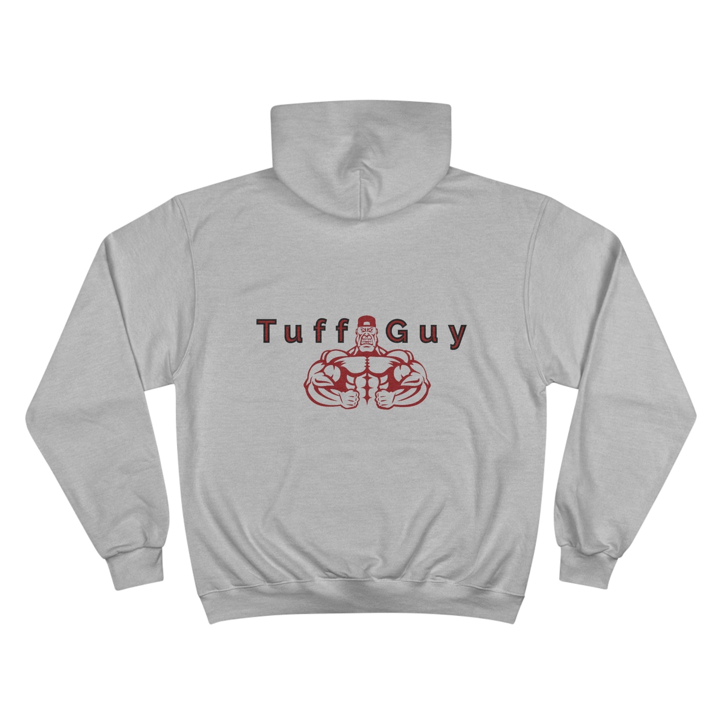 *Original Tuff-Guy * - Champion Hoodie (Double Sided)