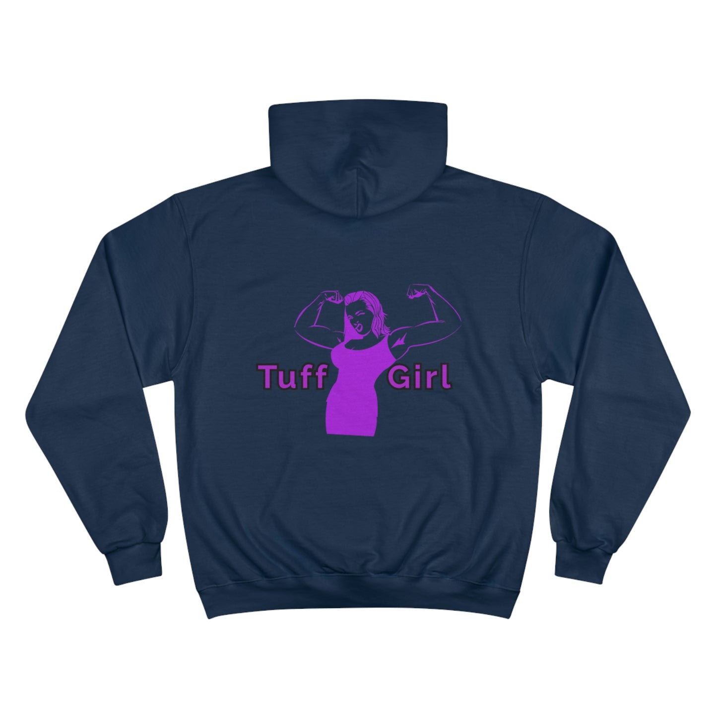 Tuff-girl - Champion Hoodie (Purple Girl Double sided)