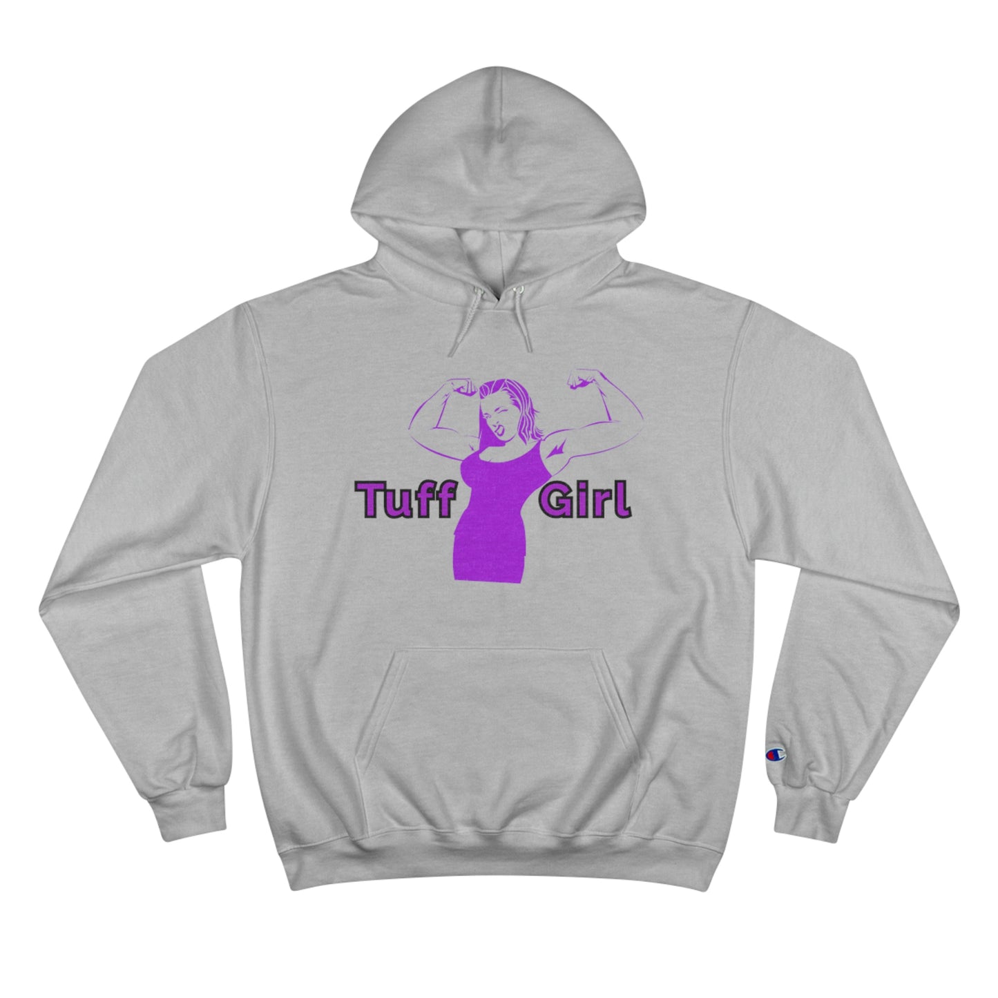 Tuff-Girl - Champion Hoodie (Purple Girl)