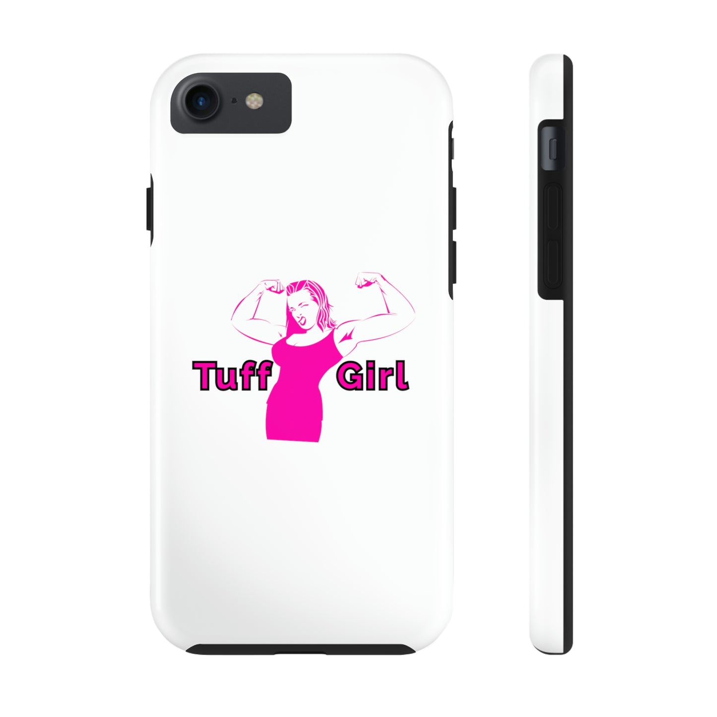 Tuff-Girl Phone Cases