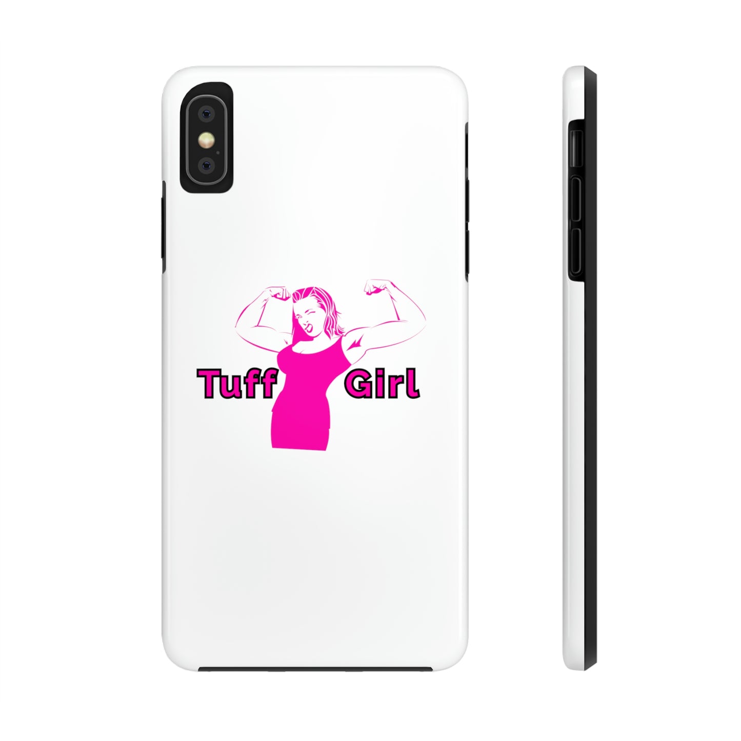 Tuff-Girl Phone Cases