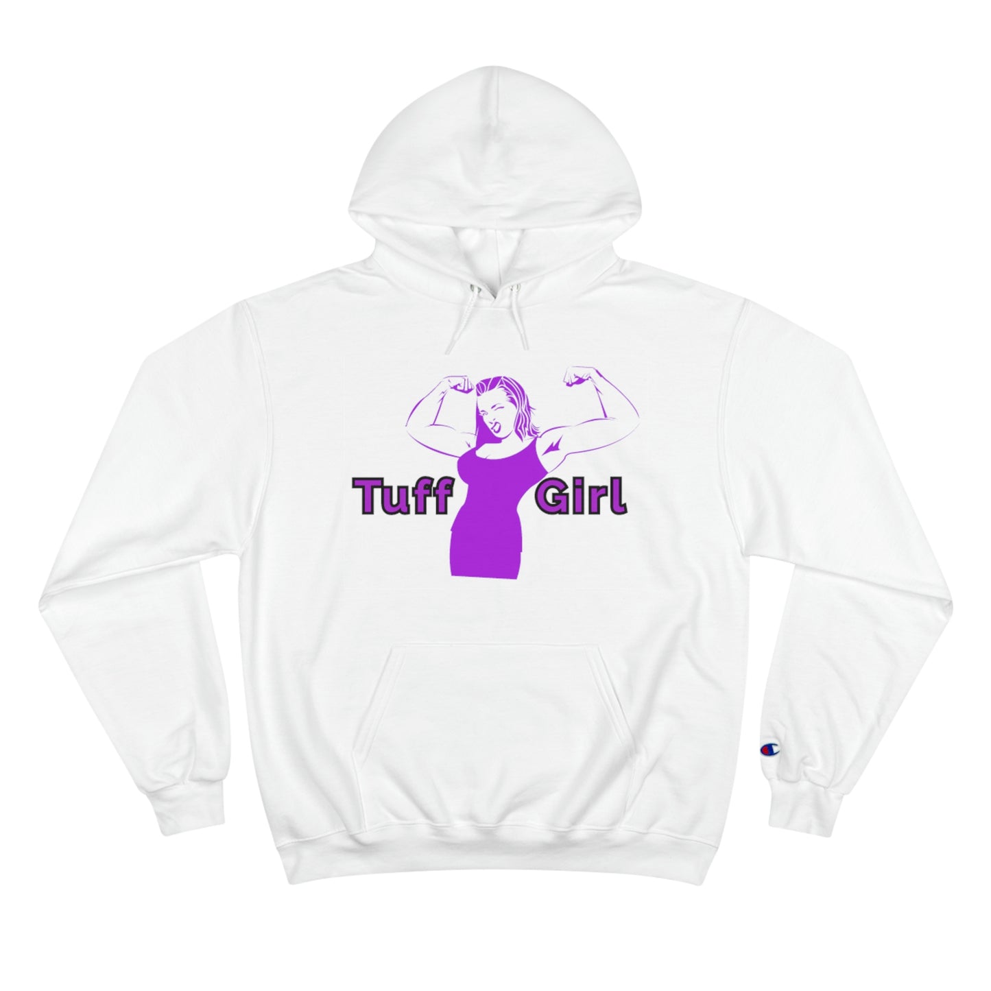 Tuff-Girl - Champion Hoodie (Purple Girl)