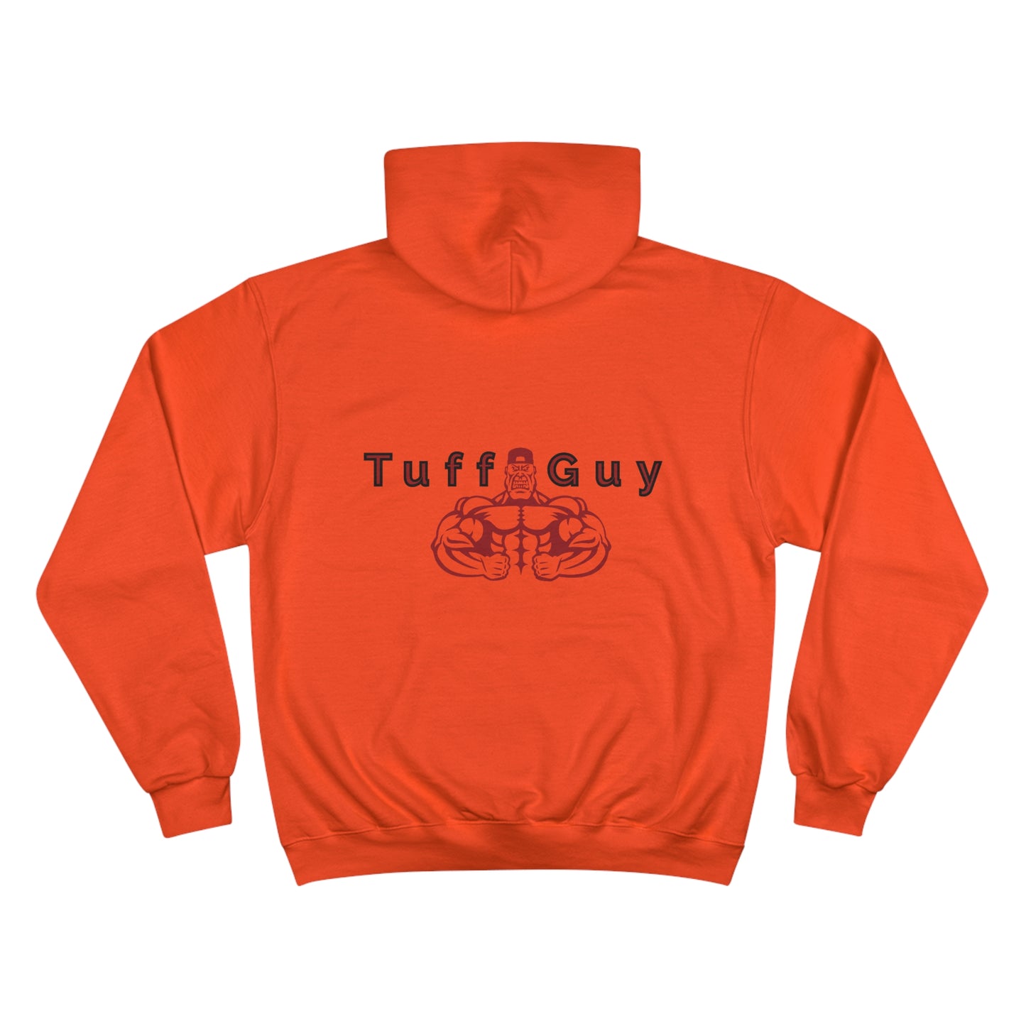 *Original Tuff-Guy * - Champion Hoodie (Double Sided)