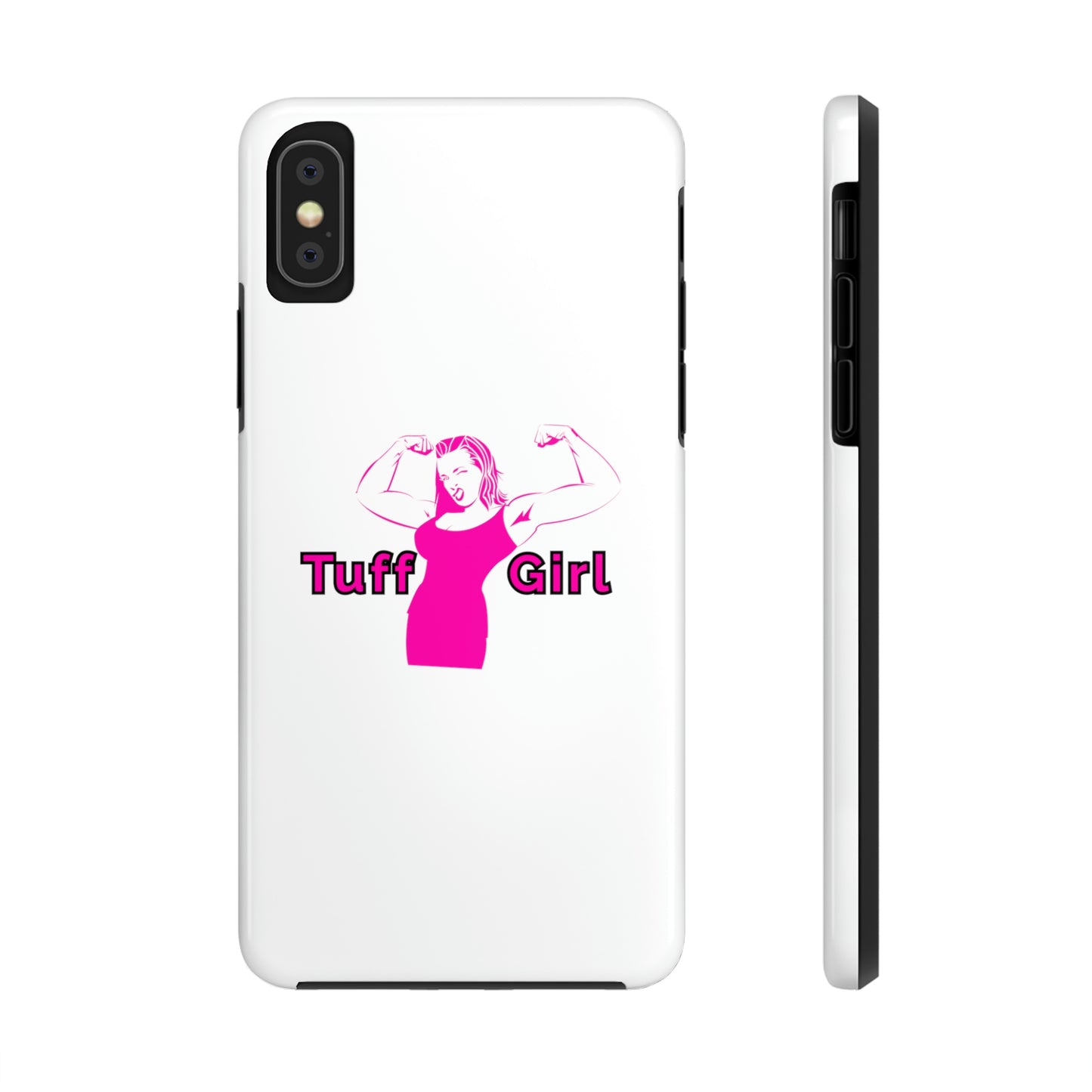 Tuff-Girl Phone Cases