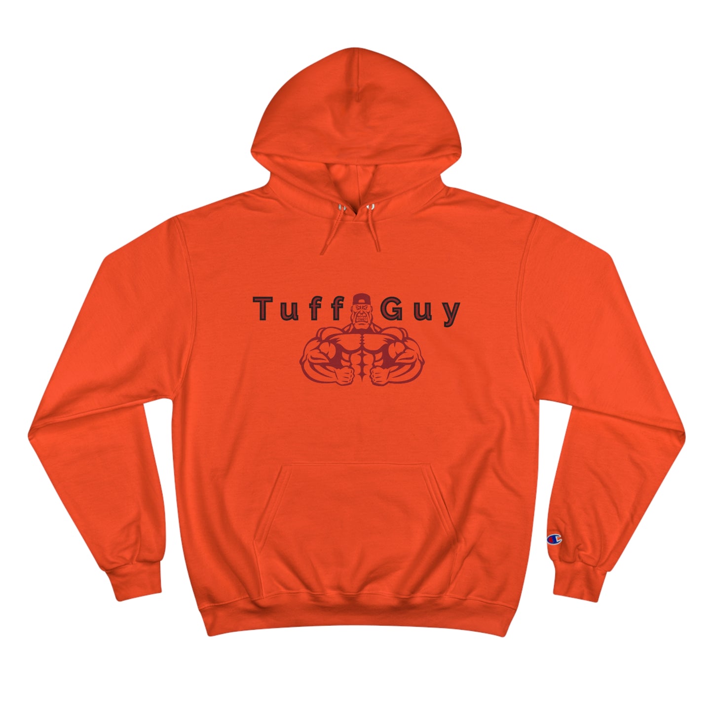 *Original Tuff-Guy * - Champion Hoodie (Double Sided)