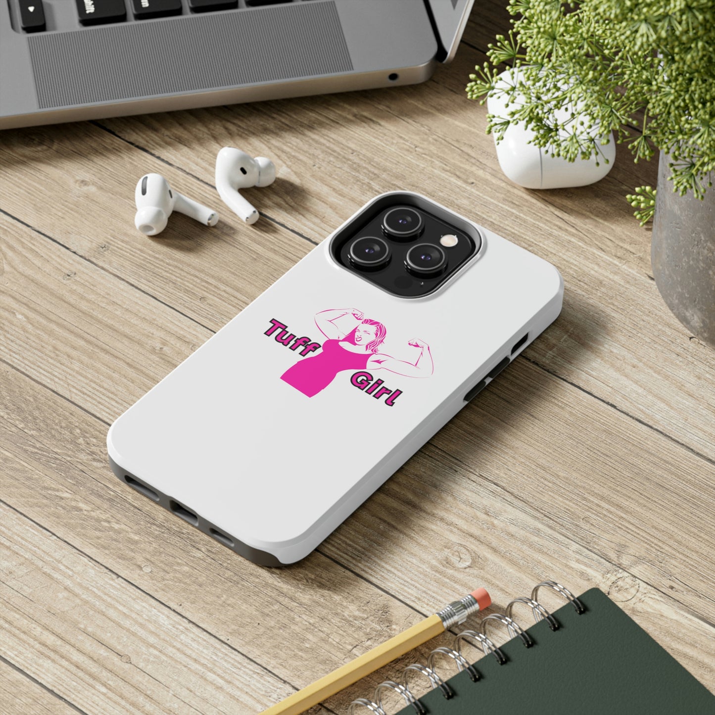 Tuff-Girl Phone Cases