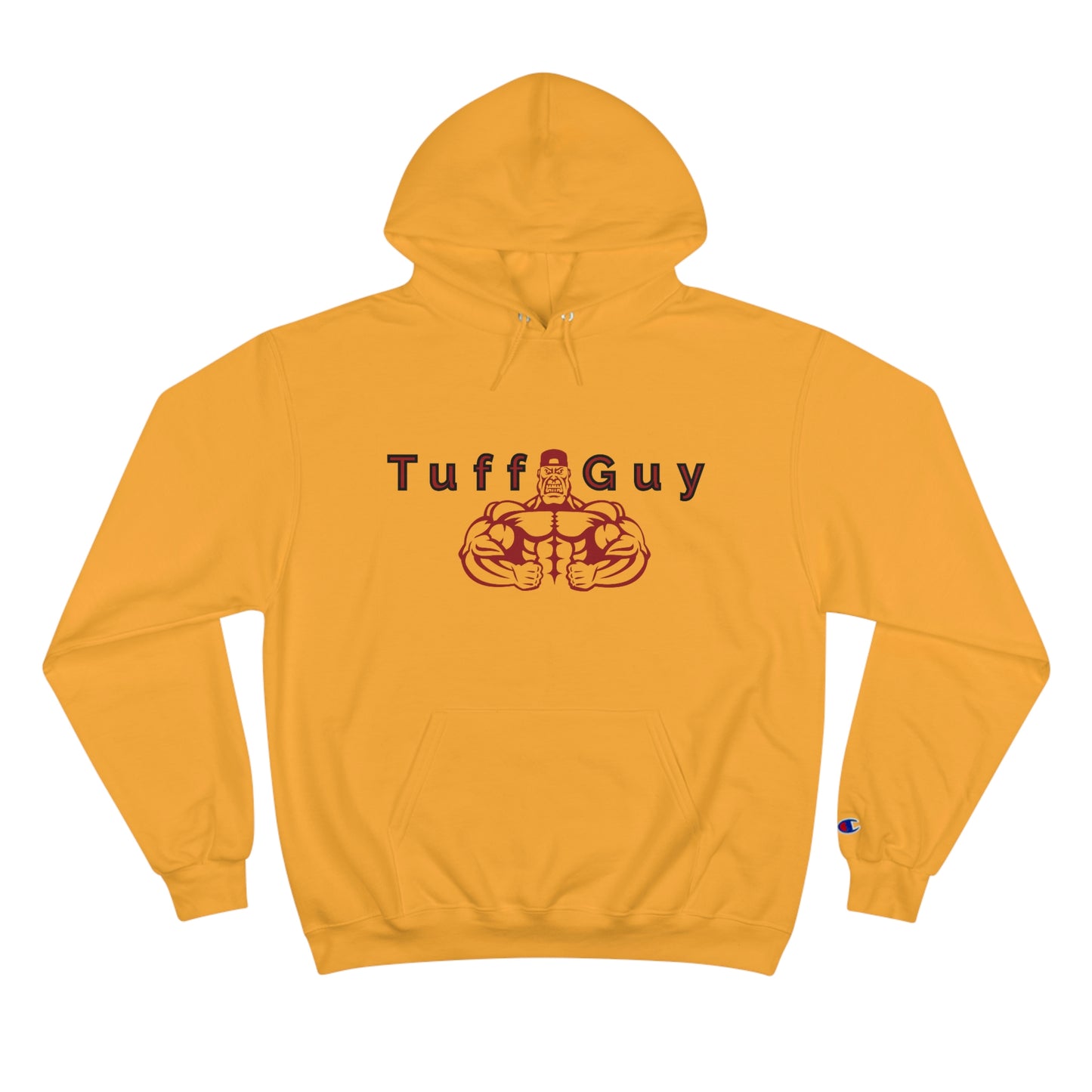 *Original* Tuff-Guy - Champion Hoodie