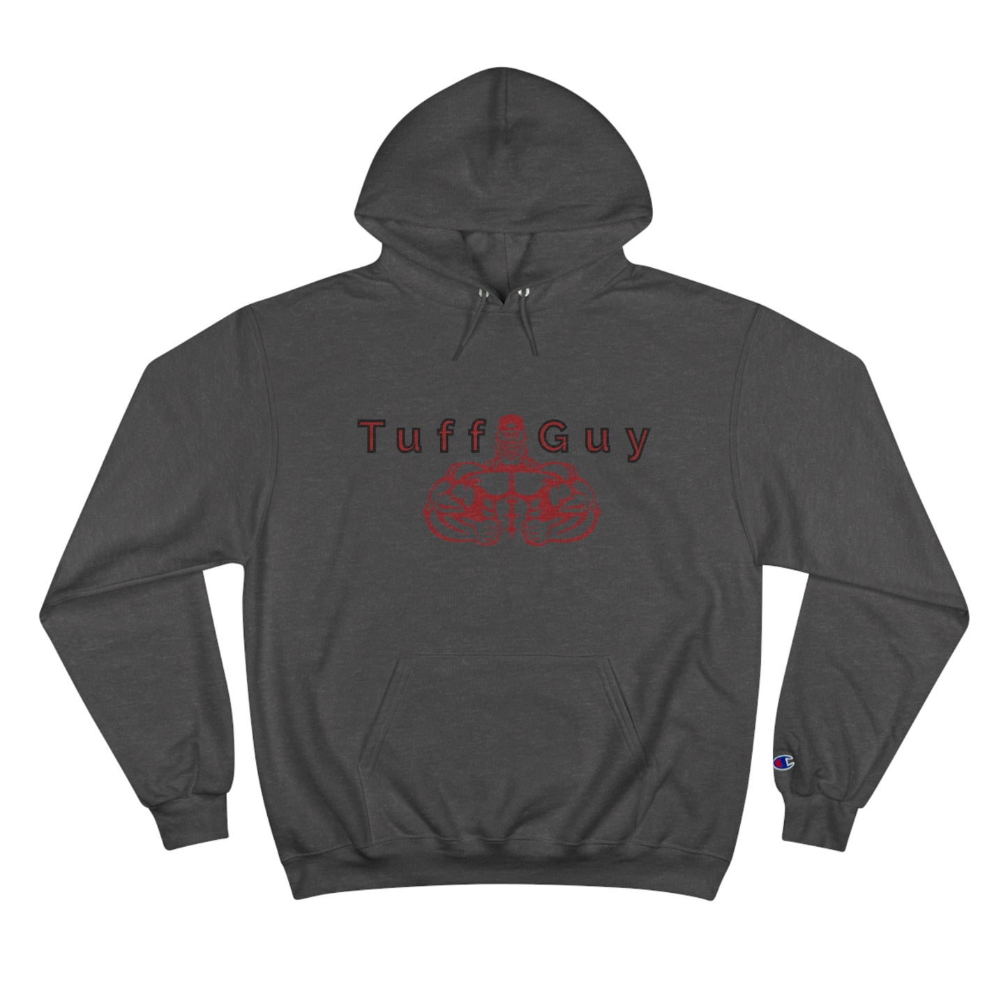 *Original Tuff-Guy * - Champion Hoodie (Double Sided)